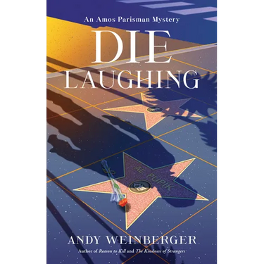 Die Laughing: An Amos Parisman Mystery
