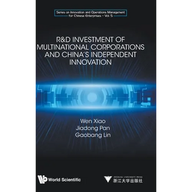 R&d Invest Multination Corporation & Chn Independent Innov