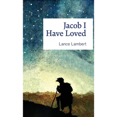 Jacob I Have Loved
