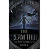 The Dream Thief
