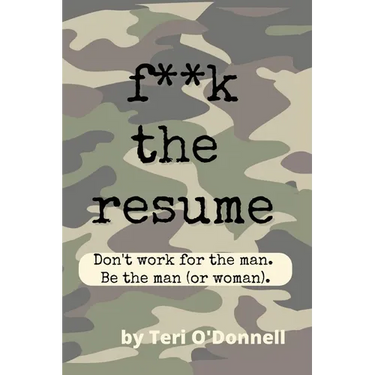 F*CK the Resume