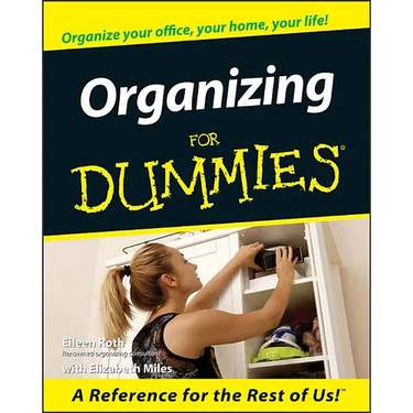 Organizing For Dummies