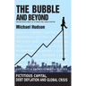 The Bubble and Beyond