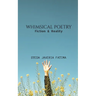 Whimsical Poetry