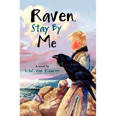 Raven, Stay by Me