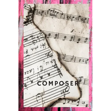 Composer: A Book of Sheet Music