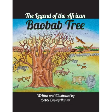 The Legend of the African Baobab Tree