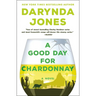A Good Day for Chardonnay