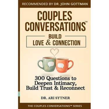 Couples Conversations(TM): Strengthen Your Foundation (Vol. 1): 300 Questions to Build Trust, Love & Emotional Connection
