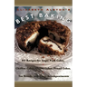 Elizabeth Alston's Best Baking: 80 Recipes for Angel Food Cakes, Chiffon Cakes, Coffee Cakes, Pound Cakes, Tea Breads, and Their Accompaniments