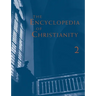 The Encyclopedia of Christianity, Volume 2 (E-I)