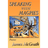 Speaking with Magpies