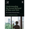 Understanding the Sexual Betrayal of Boys and Men: The Trauma of Sexual Abuse