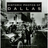 Historic Photos of Dallas