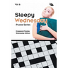 Sleepy Wednesday Puzzle Series Vol 6: Crossword Puzzles Wednesday Edition