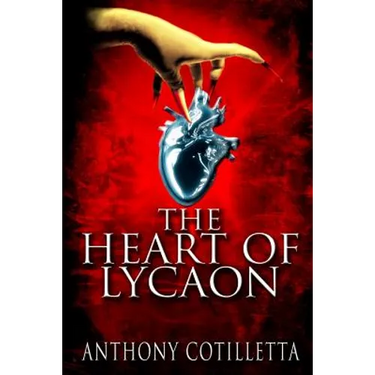 The Heart of Lycaon