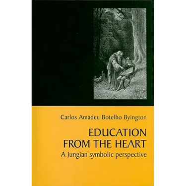 Education from the Heart: A Jungian Symbolic Perspective