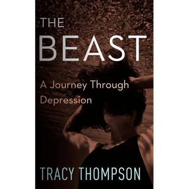 The Beast: A Journey Through Depression