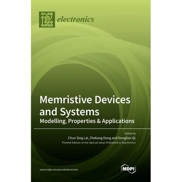 Memristive Devices and Systems: Modelling, Properties & Applications