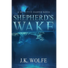 Shepherd's Wake: A Detective Harper Novel