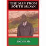 The Man from South Sudan