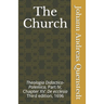 The Church: Theologia Didactico-Polemica Part IV, Chapter XV: De ecclesia