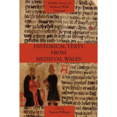 Historical Texts from Medieval Wales