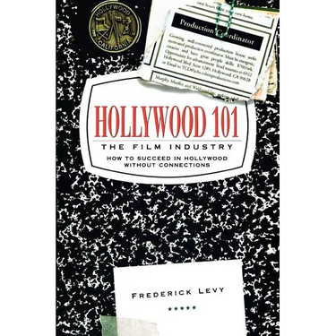 Hollywood 101: The Film Industry