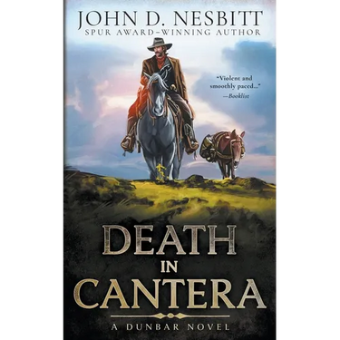 Death in Cantera: A Dunbar Western Mystery