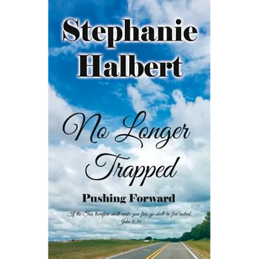 No Longer Trapped: Pushing Forward