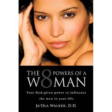 The Eight Powers of a Woman