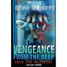 Vengeance from the Deep - Book Three: Isle of Blood