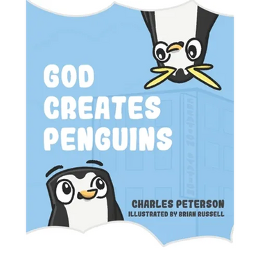 God Creates Penguins