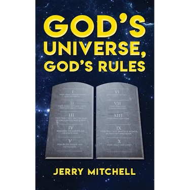 God's Universe, God's Rules