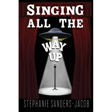 Singing All The Way Up
