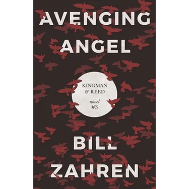 Avenging Angel: Kingman & Reed Novel #3