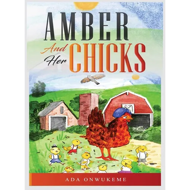 Amber and Her Chicks.