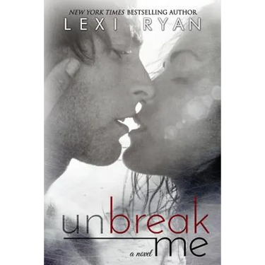 Unbreak Me