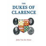 The Dukes of Clarence