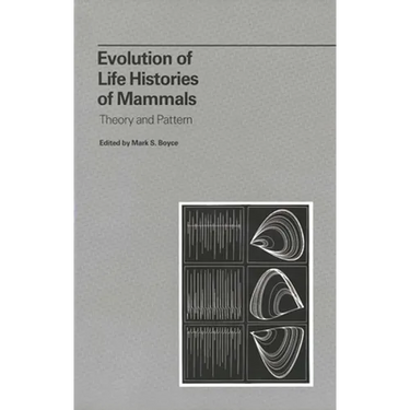 Evolution of Life Histories of Mammals