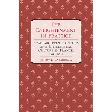 The Enlightenment in Practice