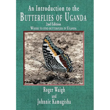 An introduction to the butterflies of Uganda, 2nd edition