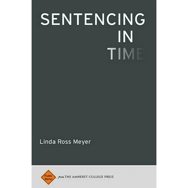 Sentencing in Time