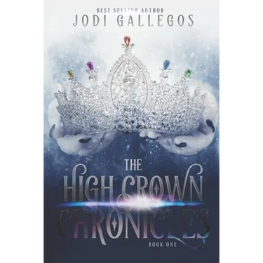 The High Crown Chronicles