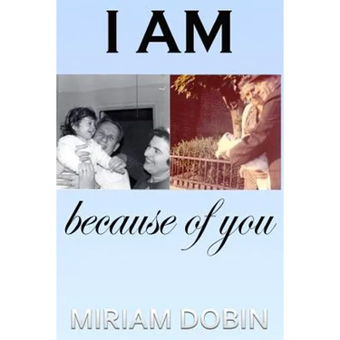 I Am Because of You