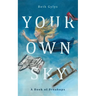 Your Own Sky: A Book of Breakups