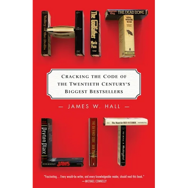 Hit Lit: Cracking the Code of the Twentieth Century's Biggest Bestsellers