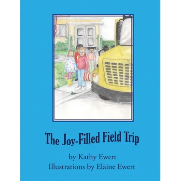 The Joy-Filled Field Trip