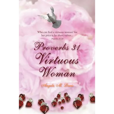 Proverbs 31 Virtuous Woman