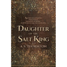Daughter of the Salt King